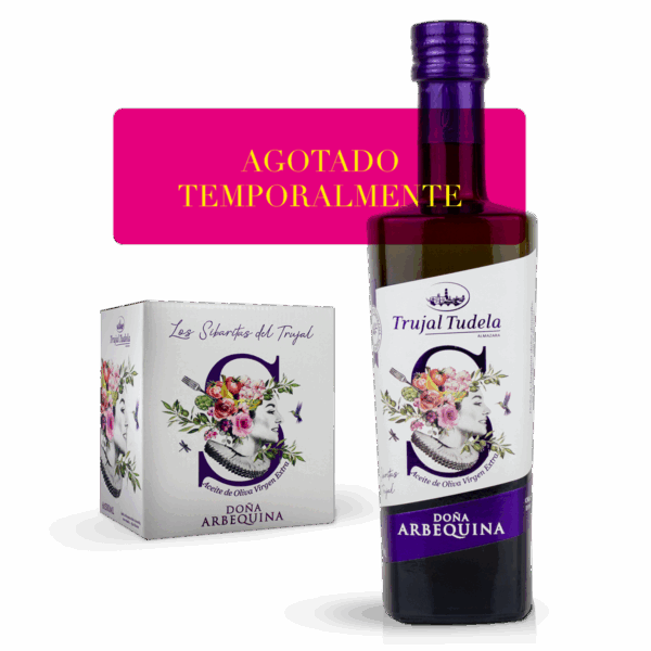 DOÑA ARBEQUINA - Colección Los Sibaritas del Trujal